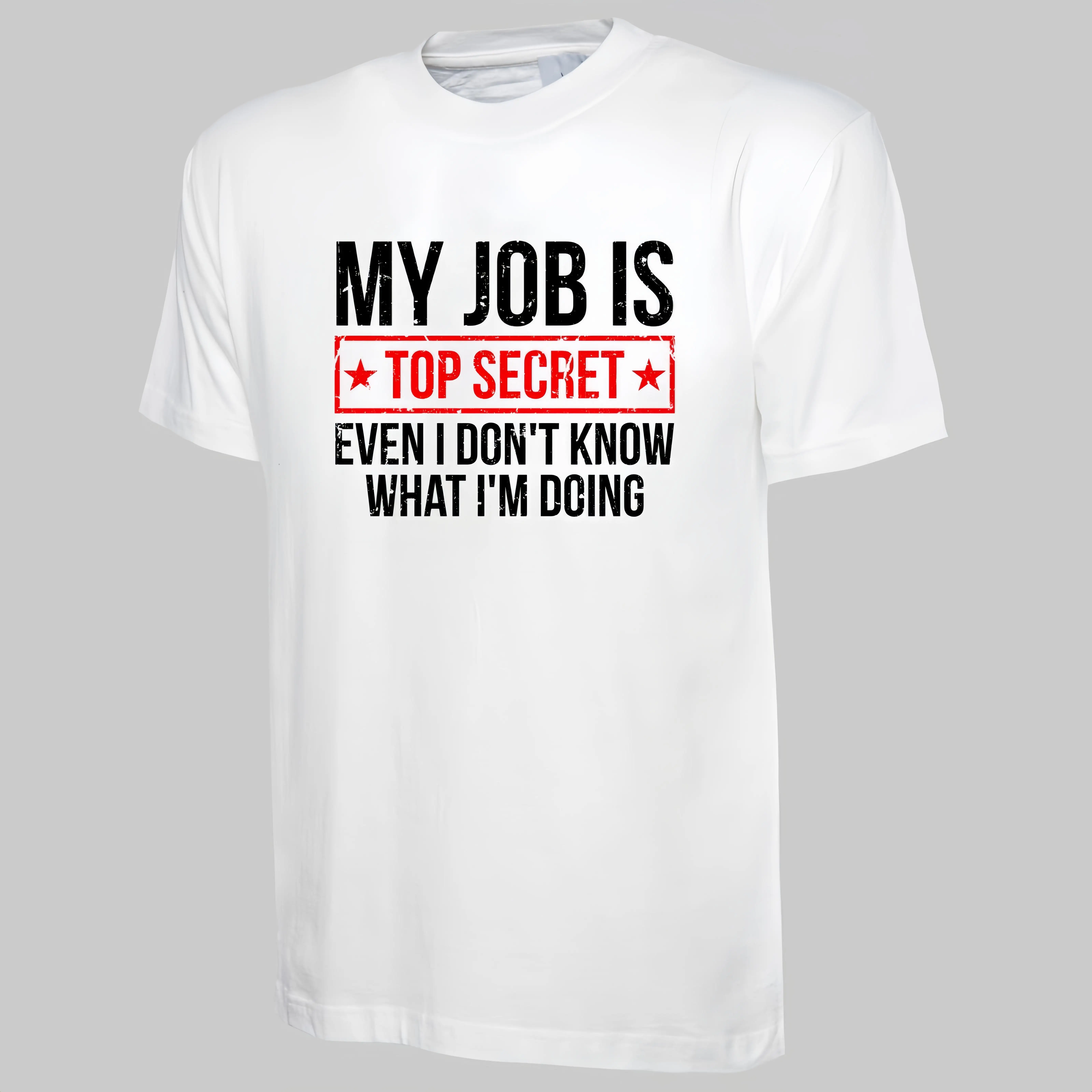 Unisex My Job Is Top Secret T-Shirt Funny Office Humor Graphic Tee Workplace Slogan Secret Agent Coworker Gift Casual Top
Unisex My Job Is Top Secret T-Shirt Funny Office Humor Graphic Tee Workplace Slogan Secret Agent Coworker Gift Casual Top