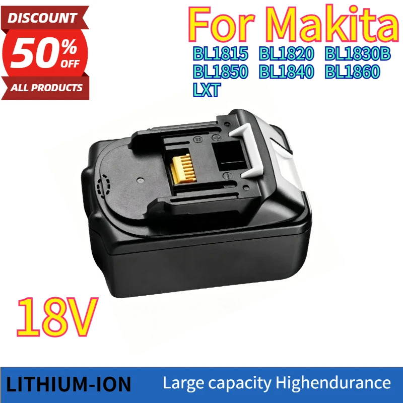 Lithium Battery Replacement 9.0Ah for Makita 18V BL1860B BL1860 BL1840 BL1830 LXT Series Cordless Tools LED Power Indicator
Lithium Battery Replacement 9.0Ah for Makita 18V BL1860B BL1860 BL1840 BL1830 LXT Series Cordless Tools LED Power Indicator