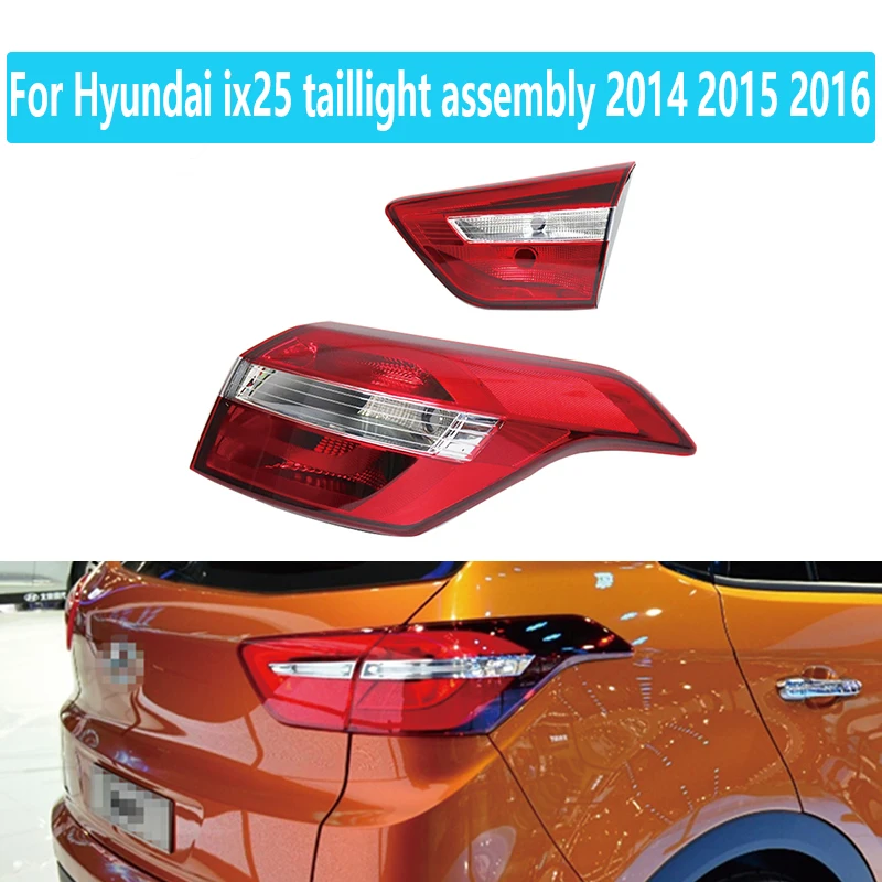Internal And External Reversing lights, Brake lights, Rear Headlights For Hyundai Ix25 Taillight Assembly 2014 2015 2016
Internal And External Reversing lights, Brake lights, Rear Headlights For Hyundai Ix25 Taillight Assembly 2014 2015 2016
