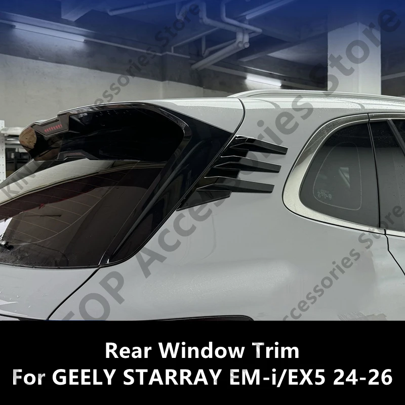 For GEELY STARRAY EM-i/EX5 24-26 Rear Window Trim,Auto Exterior Parts Modification Protection Accessories Refit
For GEELY STARRAY EM-i/EX5 24-26 Rear Window Trim,Auto Exterior Parts Modification Protection Accessories Refit