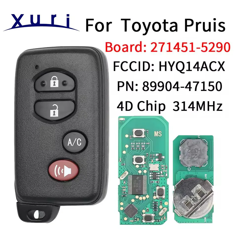 Xuri Board 271451-5290 FCC ID: HYQ14ACX For Toyota Prius / Plug-In 2010 2011 2012 2013 2014 2015 Smart Keyless Car Key Remote Fo
Xuri Board 271451-5290 FCC ID: HYQ14ACX For Toyota Prius / Plug-In 2010 2011 2012 2013 2014 2015 Smart Keyless Car Key Remote Fo