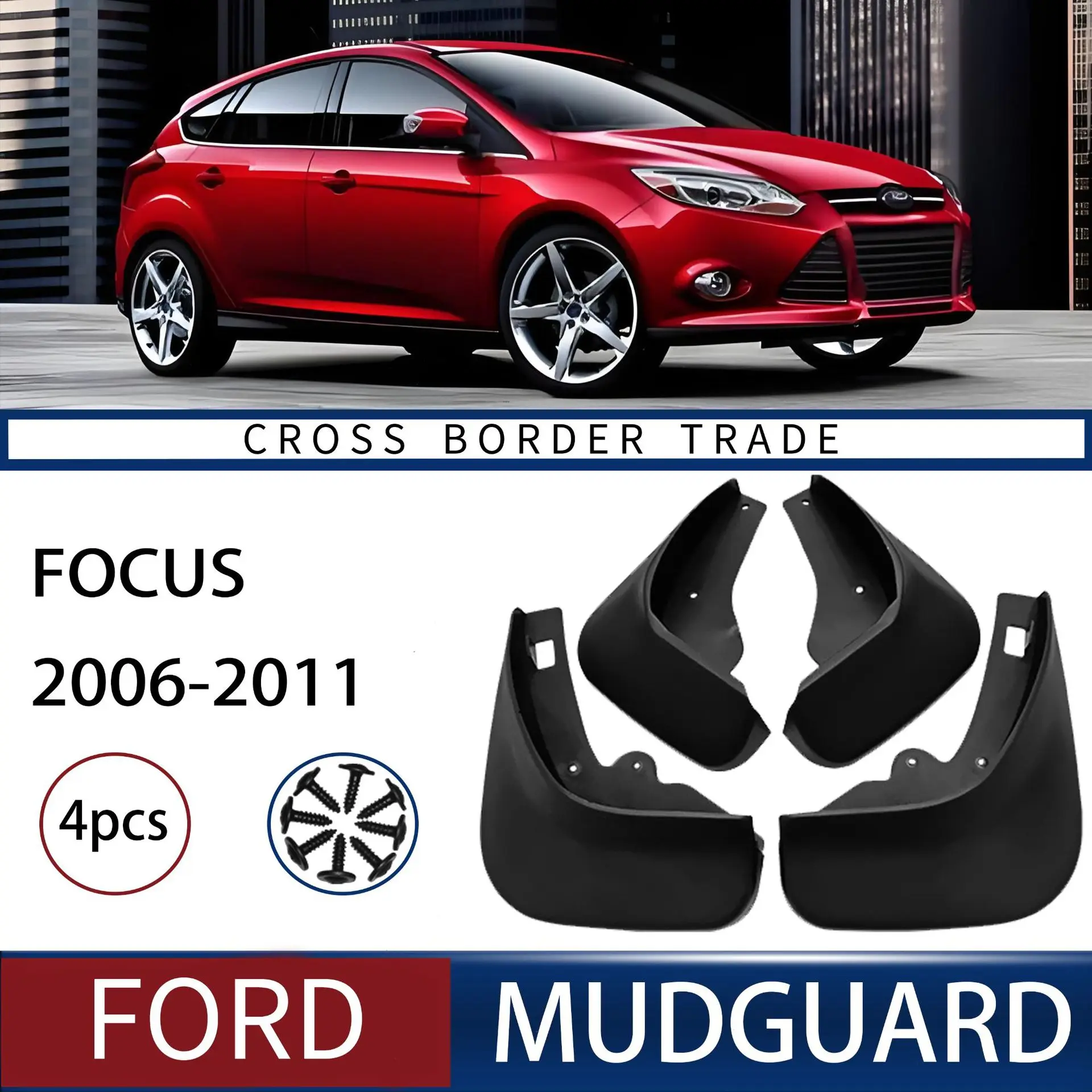 FOR Ford FOCUS 2006-2011 Car Molded Mud Flaps Splash Guards Mudguards Front Rear Styling Front Rear Car Accessories
FOR Ford FOCUS 2006-2011 Car Molded Mud Flaps Splash Guards Mudguards Front Rear Styling Front Rear Car Accessories