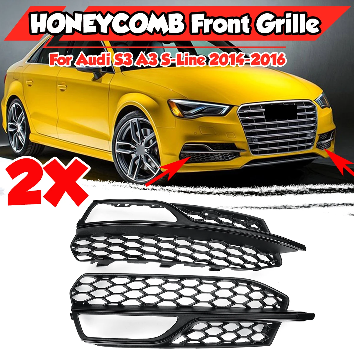 Передний бампер, противотуманная решетка для Audi A3 S-Line S3 2014 2015 2016 1 пара автомобильных сотовых сетчатых противотуманных фар, гоночный гриль
Передний бампер, противотуманная решетка для Audi A3 S-Line S3 2014 2015 2016 1 пара автомобильных сотовых сетчатых противотуманных фар, гоночный гриль
