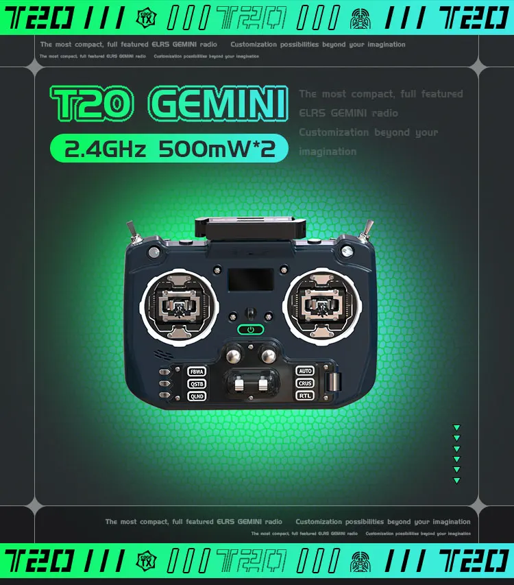 New T20 V2 GEMINI ELRS Gemini remote control, control package
New T20 V2 GEMINI ELRS Gemini remote control, control package