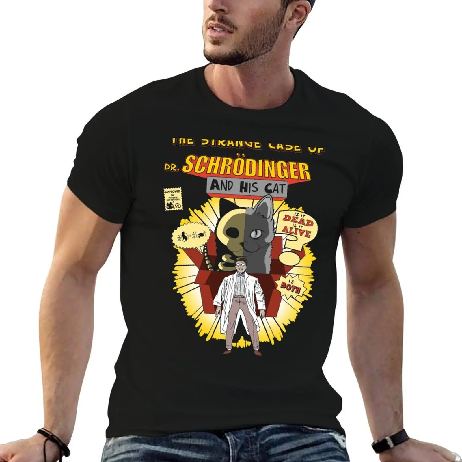 The Strange case of dr. Schrodinger T-Shirt funny t shirts cotton man tshirt g man t shirts for men T-Shirt
The Strange case of dr. Schrodinger T-Shirt funny t shirts cotton man tshirt g man t shirts for men T-Shirt