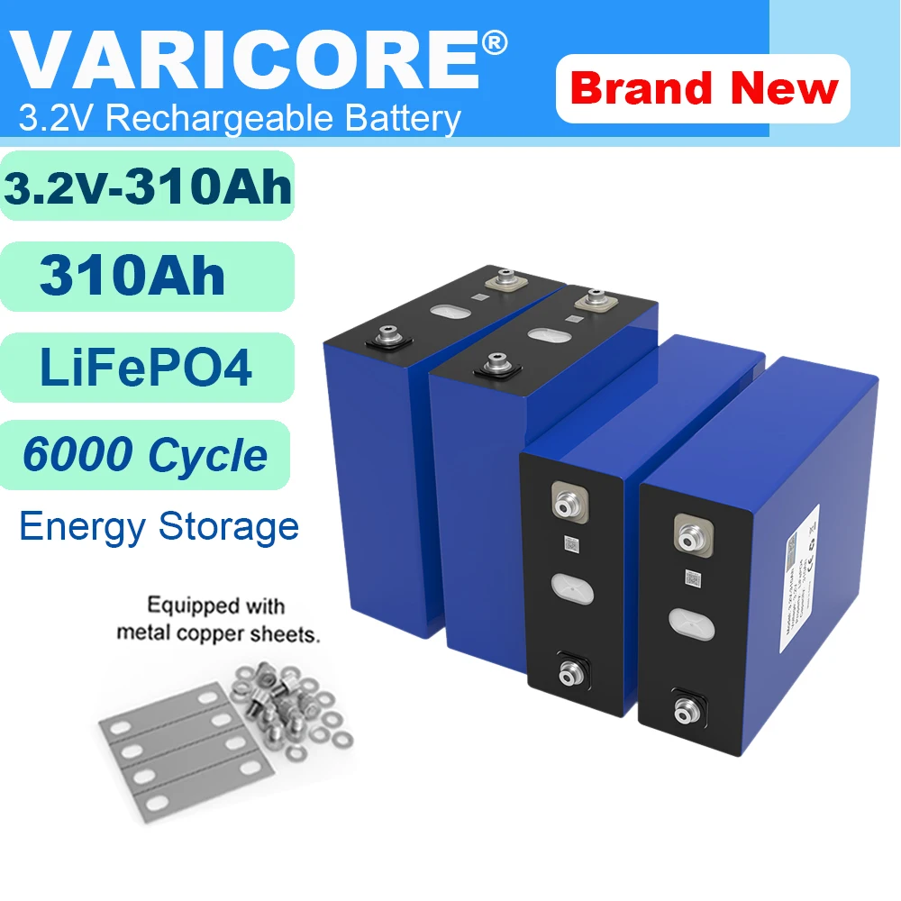 VariCore 3.2V 310Ah Lifepo4 Rechargeable Battery Lithium Iron Phosphate for Travel Solar RV Cell 4S 12v 24v Cell Tax Free
VariCore 3.2V 310Ah Lifepo4 Rechargeable Battery Lithium Iron Phosphate for Travel Solar RV Cell 4S 12v 24v Cell Tax Free
