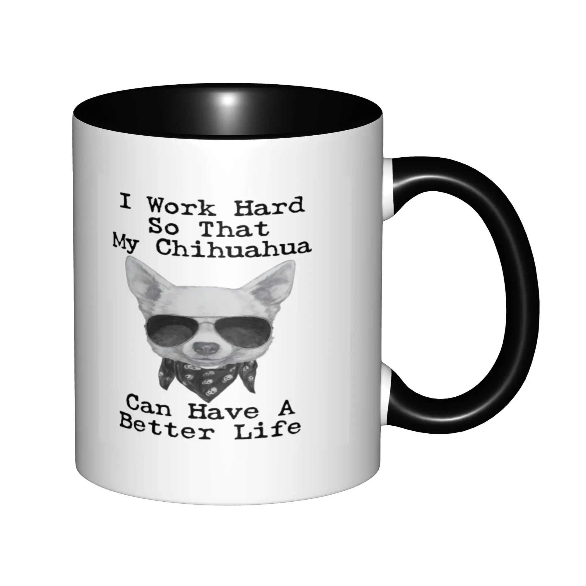 Work Hard For My Chihuahua Dog Chihuahuas Owner Gift Dog Lover Dog Mom Dad Mugs For Birthday Coffee Mugs Ceramic Tea Cups 11oz
Work Hard For My Chihuahua Dog Chihuahuas Owner Gift Dog Lover Dog Mom Dad Mugs For Birthday Coffee Mugs Ceramic Tea Cups 11oz