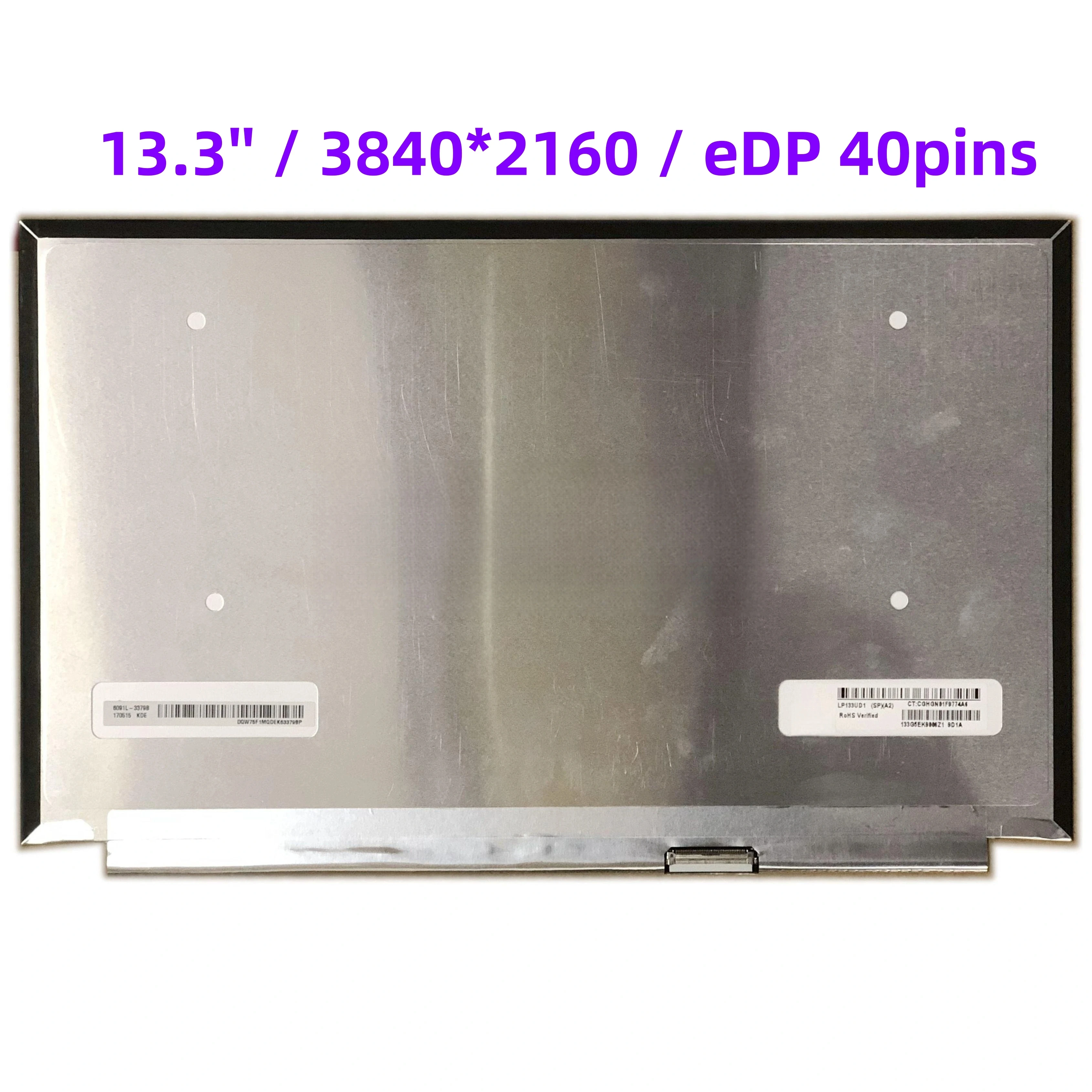 13.3'' IPS LP133UD1-SPA1 LP133UD1-SPA2 Laptop LCD Screen 3840*2160 EDP 40 Pins
13.3'' IPS LP133UD1-SPA1 LP133UD1-SPA2 Laptop LCD Screen 3840*2160 EDP 40 Pins