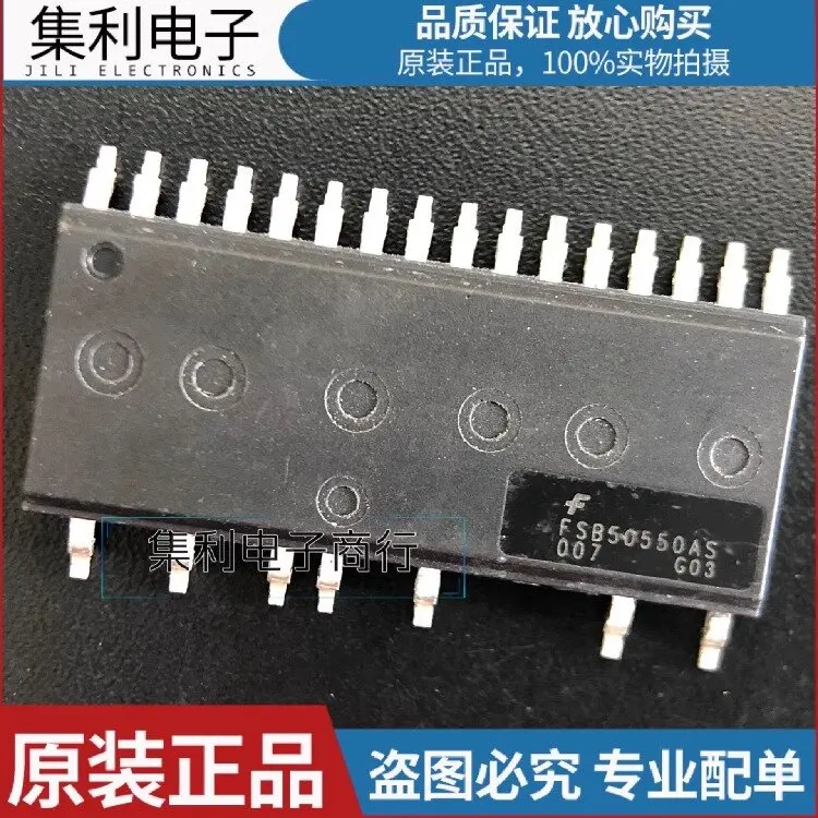 FSB50550AS new original 5A/500V smart power module Power driver can be shot straight
FSB50550AS new original 5A/500V smart power module Power driver can be shot straight