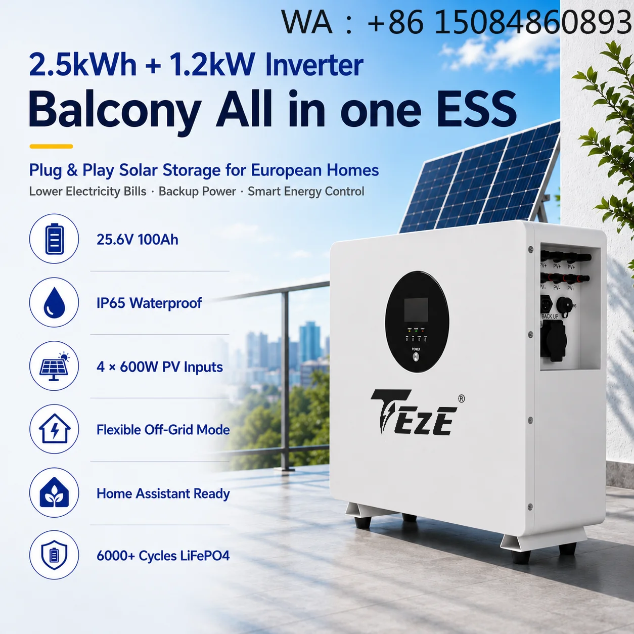 Plug And Play SystemTeze 2.5kWh EU Balcony Energy Storage System With 1.2kW Inverter IP65 Waterproof LiFePO4 Battery Plug
Plug And Play SystemTeze 2.5kWh EU Balcony Energy Storage System With 1.2kW Inverter IP65 Waterproof LiFePO4 Battery Plug