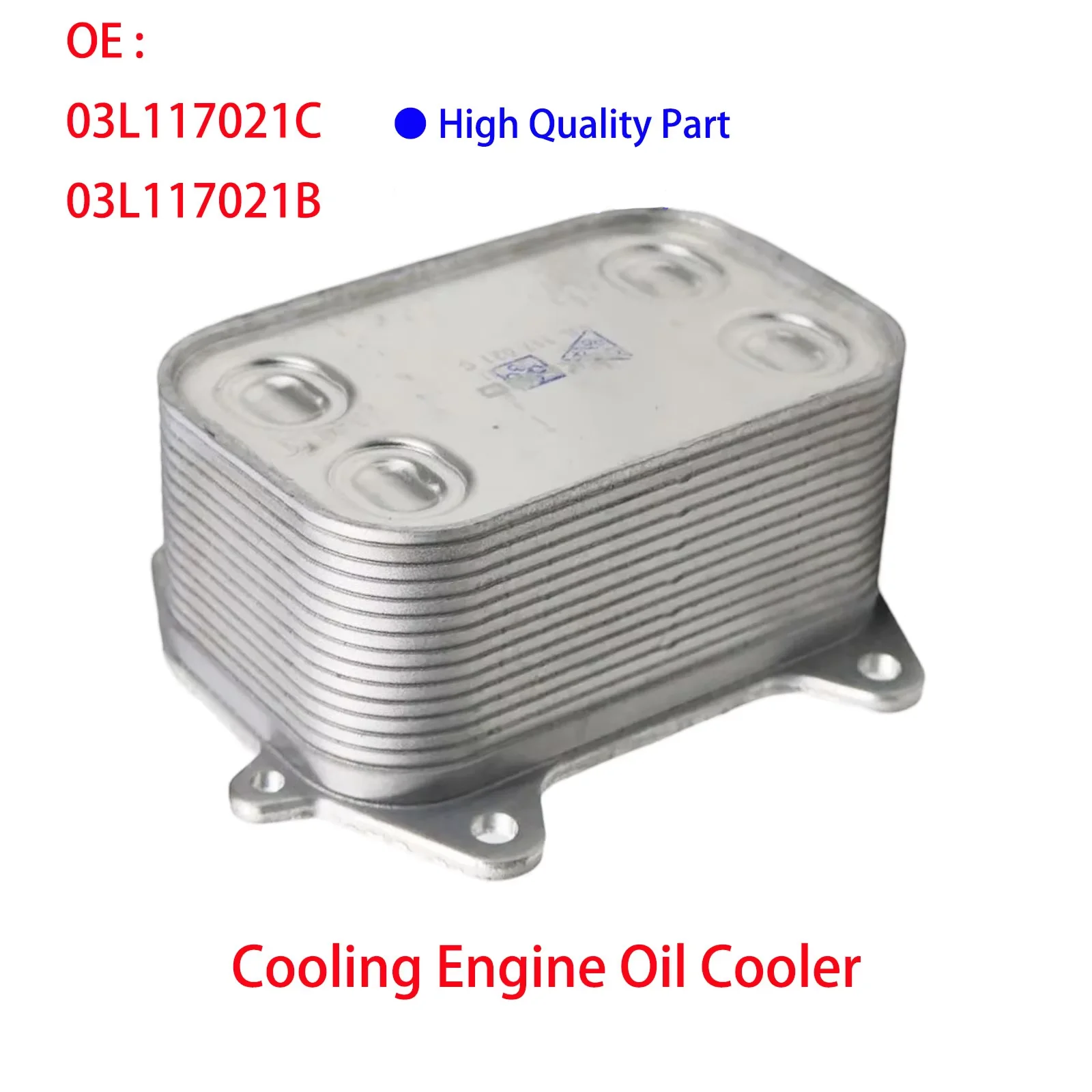 Cooling Engine Oil Cooler 03L117021C 03L117021B For VW Amarok Ameo Beetle Caddy CC Crafter Eos Golf Jetta Jetta Passat Polo
Cooling Engine Oil Cooler 03L117021C 03L117021B For VW Amarok Ameo Beetle Caddy CC Crafter Eos Golf Jetta Jetta Passat Polo