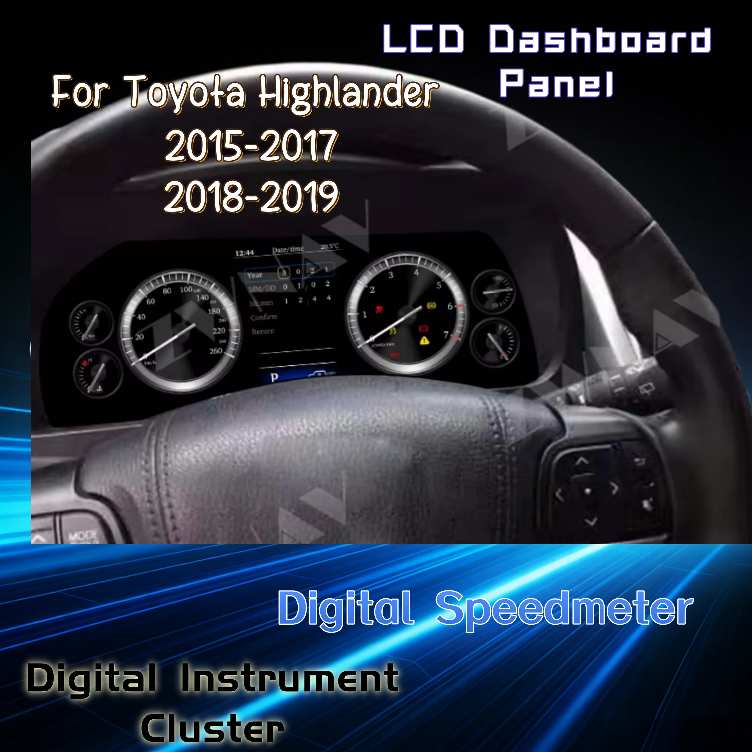 12.3"Car LCD Instrument For Toyota Highlander 2015-2017 2018 2019 Digital Cockpit Dashboard Panel Instrument Cluster Speedometer
12.3"Car LCD Instrument For Toyota Highlander 2015-2017 2018 2019 Digital Cockpit Dashboard Panel Instrument Cluster Speedometer