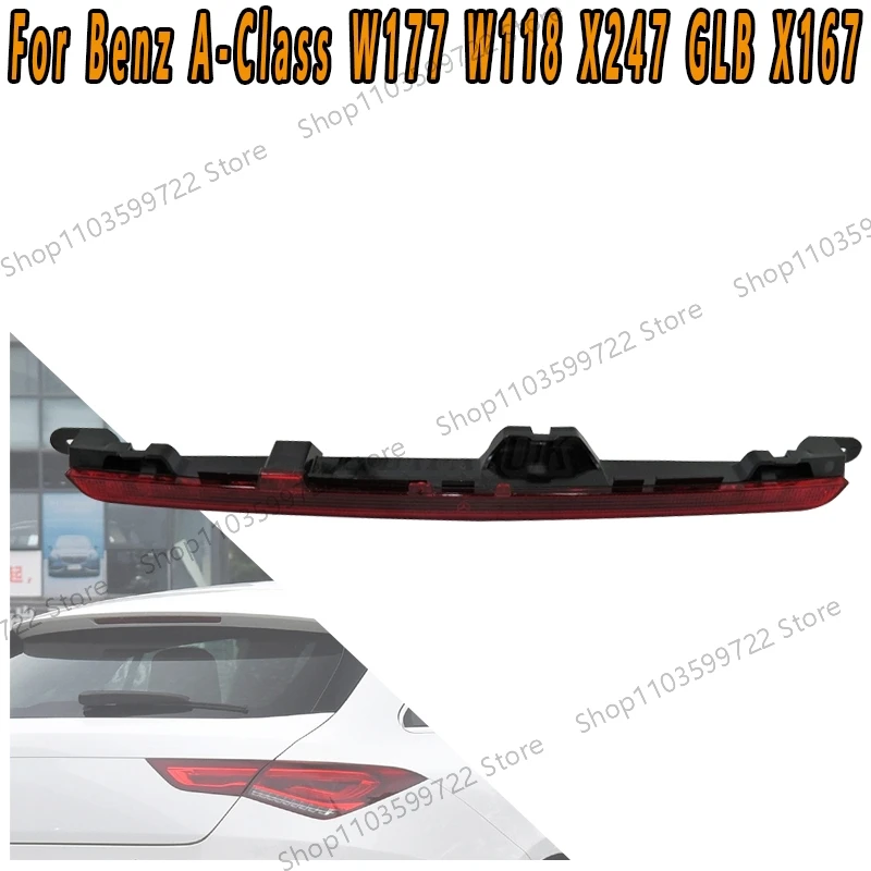 For Mercedes-Benz A-Class W177 W118 X247 GLB X167 Car Central High Mounted Brake Light Third Brake Light Accessories 0999068901
For Mercedes-Benz A-Class W177 W118 X247 GLB X167 Car Central High Mounted Brake Light Third Brake Light Accessories 0999068901