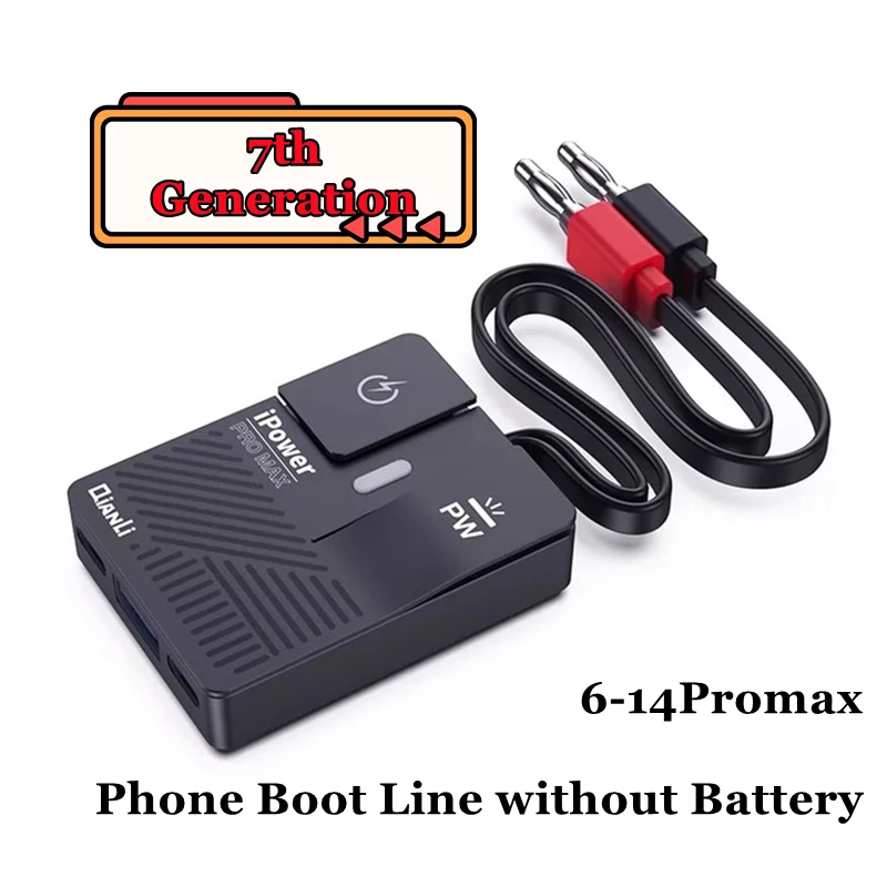 Qianli 7th iPower Pro Max Power Cable DC Power Supply Boot Test Line for iPhone 6 7 8 X 11 12 13 14 Reboot without Battery
Qianli 7th iPower Pro Max Power Cable DC Power Supply Boot Test Line for iPhone 6 7 8 X 11 12 13 14 Reboot without Battery