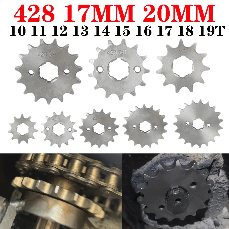 Motorcycle 428 17/20MM 10 11 12 13 14 15 16 17 18 19T Front Engine Sprocket For Dirt Bike ATV Quad Go Kart Moped Buggy Scooter
Motorcycle 428 17/20MM 10 11 12 13 14 15 16 17 18 19T Front Engine Sprocket For Dirt Bike ATV Quad Go Kart Moped Buggy Scooter