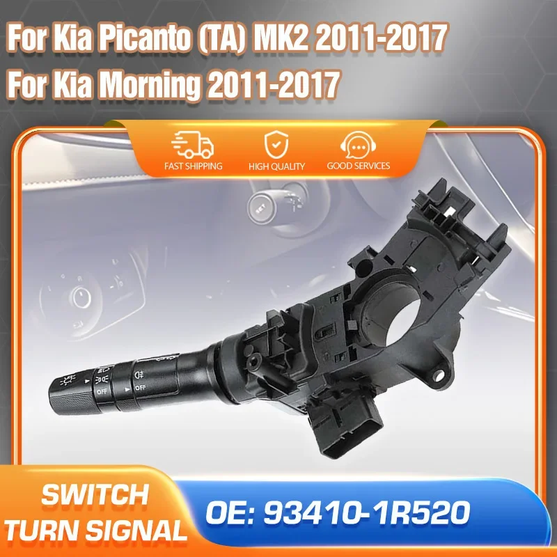 93410-1R520 93410-1R521 Headlight Switch For Kia Picanto II ta Kia Morning 2011 2012 2013 2014 2015 2016 2017 Turn Signal Switch
93410-1R520 93410-1R521 Headlight Switch For Kia Picanto II ta Kia Morning 2011 2012 2013 2014 2015 2016 2017 Turn Signal Switch