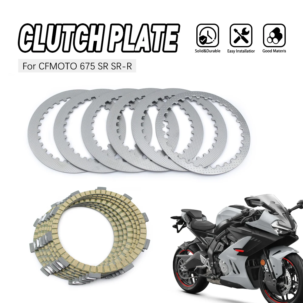 Motorcycle Set Engine Clutch Plates Disc Friction Plate iron sheet Steel Plate Fit For CFMOTO 675SR 675SRR
Motorcycle Set Engine Clutch Plates Disc Friction Plate iron sheet Steel Plate Fit For CFMOTO 675SR 675SRR