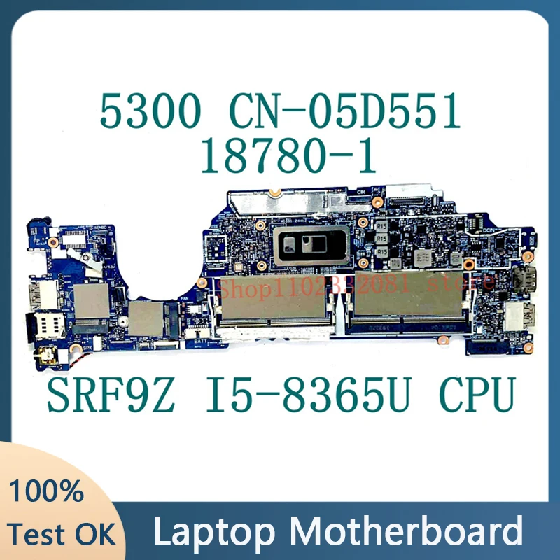 LA-J443P 05D551 5D551 Mainboard For DELL Latitude 5300 Laptop Motherboard 18780-1 With SRF9Z I5-8365U CPU 100% Full Tested Good
LA-J443P 05D551 5D551 Mainboard For DELL Latitude 5300 Laptop Motherboard 18780-1 With SRF9Z I5-8365U CPU 100% Full Tested Good