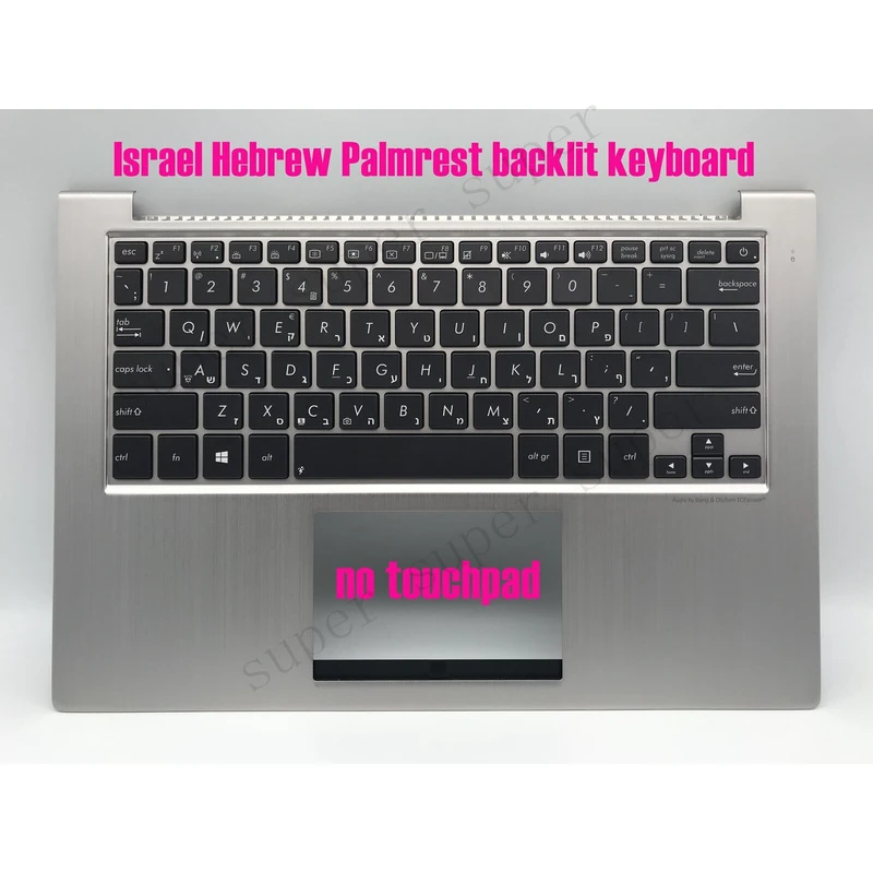 SSS+ US-Israel Hebrew Silver Palmrest backlit keyboard for Asus UX32A UX32V UX32VD
SSS+ US-Israel Hebrew Silver Palmrest backlit keyboard for Asus UX32A UX32V UX32VD