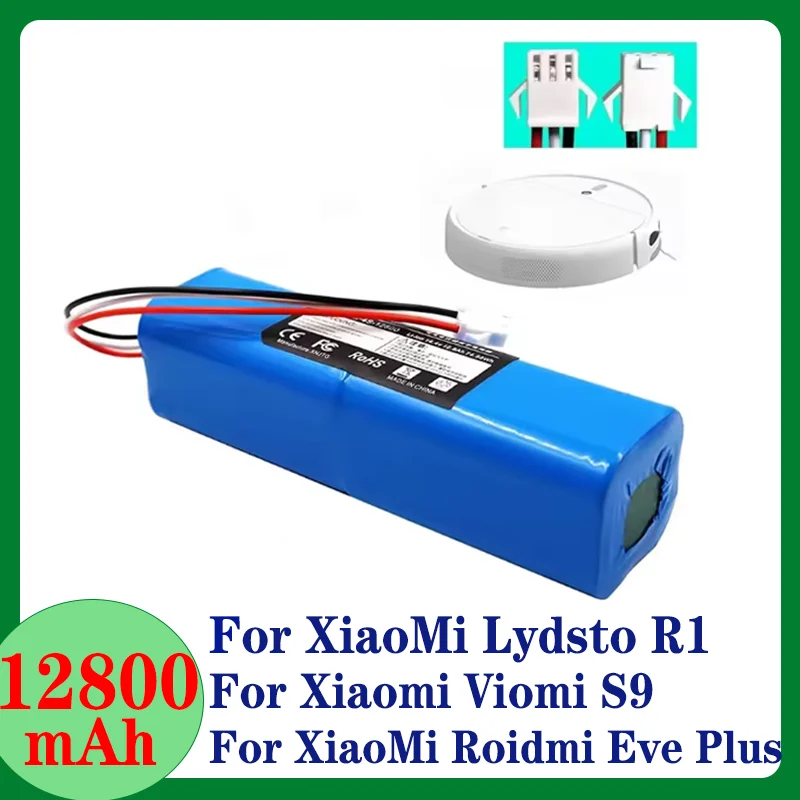 14.4V 12800mAh Li-ion Battery - For Xiaomi Viomi S9/Roidmi Eve Plus/Uoni V980 Plus/LDS M7 Pro/Lydsto R1//Tesvor M1/Neabot N1 N2
14.4V 12800mAh Li-ion Battery - For Xiaomi Viomi S9/Roidmi Eve Plus/Uoni V980 Plus/LDS M7 Pro/Lydsto R1//Tesvor M1/Neabot N1 N2