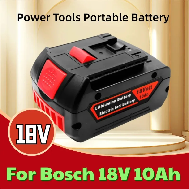 For Bosch 18V 10Ah Rechargeable Lithium-ion Battery Power Tools Portable Battery
For Bosch 18V 10Ah Rechargeable Lithium-ion Battery Power Tools Portable Battery