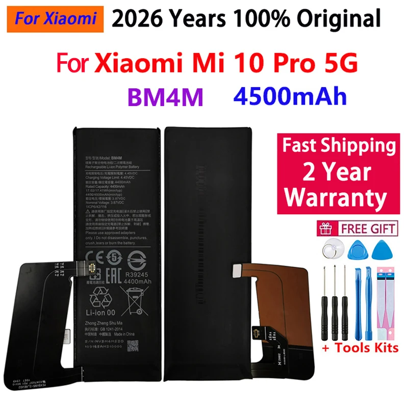 2026 Years 4500mAh Replacement Battery BM4M For Xiaomi Mi 10 Pro 5G 10Pro Genuine Phone bateria Batteries With Free Tools
2026 Years 4500mAh Replacement Battery BM4M For Xiaomi Mi 10 Pro 5G 10Pro Genuine Phone bateria Batteries With Free Tools