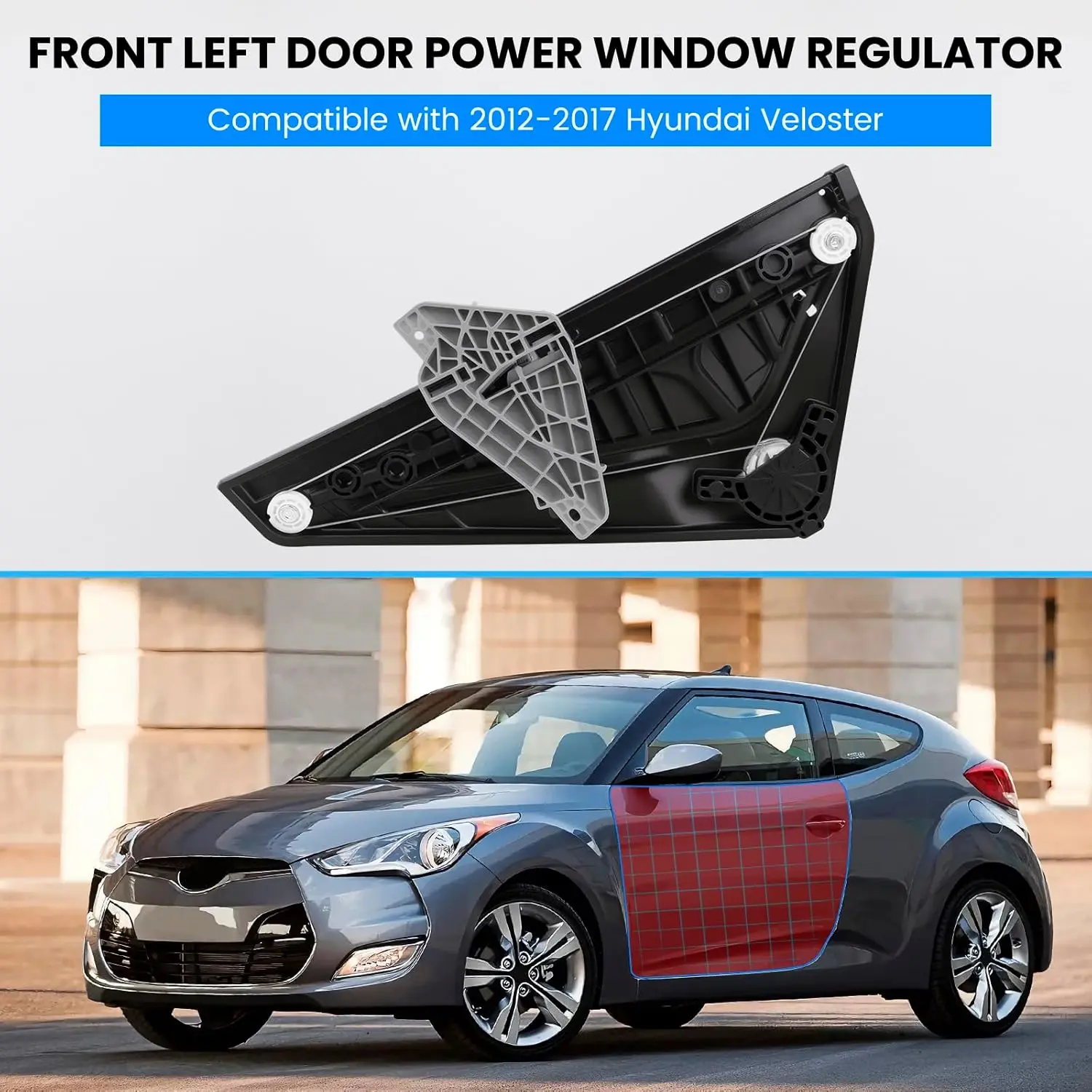 Power Window Regulator For Hyundai Veloster 2012-2017 2016 824012V010 Front Door Left Side Electric Window Regulator with Motor
Power Window Regulator For Hyundai Veloster 2012-2017 2016 824012V010 Front Door Left Side Electric Window Regulator with Motor