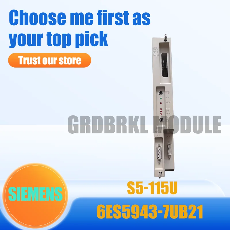 New Original SIEMENS 6ES5943-7UB21 6ES5 943-7UB21 CPU Module
New Original SIEMENS 6ES5943-7UB21 6ES5 943-7UB21 CPU Module
