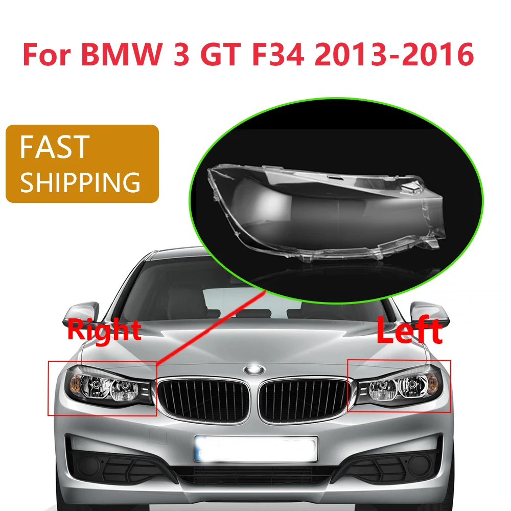 For BMW 3 GT F34 2013-2016 Car Front Headlights Lampshades Left Right Headlight Cover Transparent Lampshade Car Accessories
For BMW 3 GT F34 2013-2016 Car Front Headlights Lampshades Left Right Headlight Cover Transparent Lampshade Car Accessories 