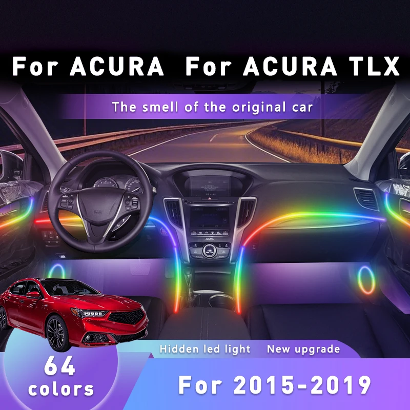 For The ACURA TLX For 2015-2019 Bluetooth Controlled Car Interior Lights 64 Color RGB Car Ambient DIY LED Strip Easy To Install
For The ACURA TLX For 2015-2019 Bluetooth Controlled Car Interior Lights 64 Color RGB Car Ambient DIY LED Strip Easy To Install