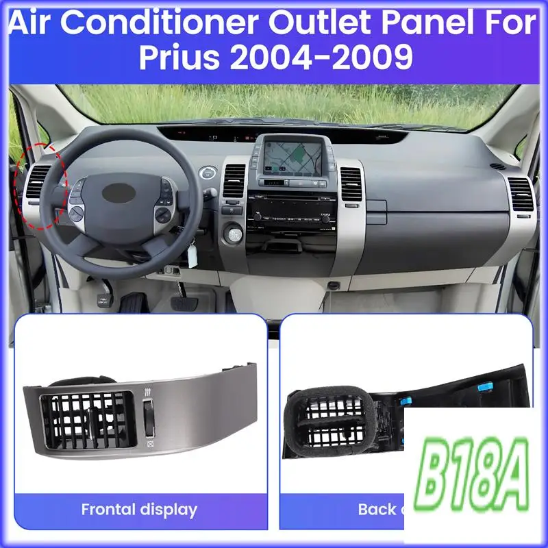 H5-Car Front Dashboard Vent Panel Air Conditioner Outlet Grille For Toyota Prius 2004-2009
H5-Car Front Dashboard Vent Panel Air Conditioner Outlet Grille For Toyota Prius 2004-2009