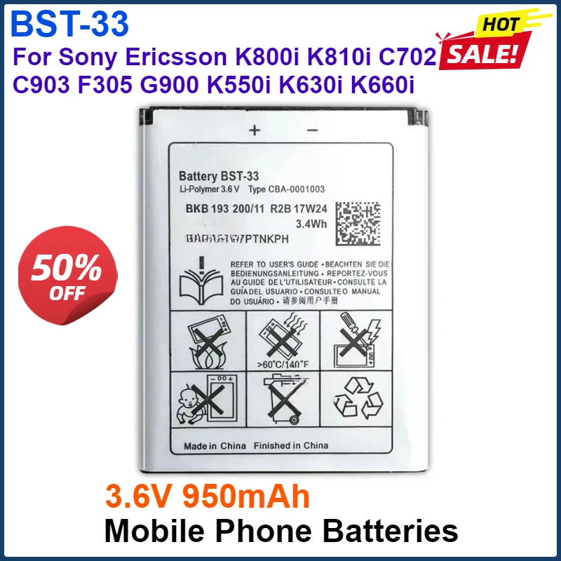 3.6V 950mAh Mobile Phone Batteries BST-33 For Sony Ericsson K800i K810i C702 C903 F305 G900 K550i K630i K660i W100I Battery
3.6V 950mAh Mobile Phone Batteries BST-33 For Sony Ericsson K800i K810i C702 C903 F305 G900 K550i K630i K660i W100I Battery