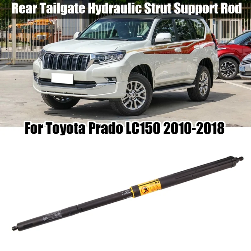 Car Rear Tailgate Hydraulic Strut Support Rod For Toyota Prado LC150 2010-2018
Car Rear Tailgate Hydraulic Strut Support Rod For Toyota Prado LC150 2010-2018