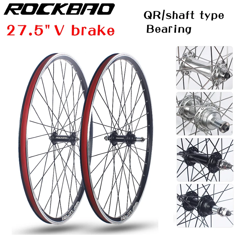 ROCKBAO Mountain Bike Wheel set 27.5inch V brake Rotary Type /Cassette Type 2Bearing 100X135mm 6/10S MTB Bicycle Wheel 
ROCKBAO Mountain Bike Wheel set 27.5inch V brake Rotary Type /Cassette Type 2Bearing 100X135mm 6/10S MTB Bicycle Wheel