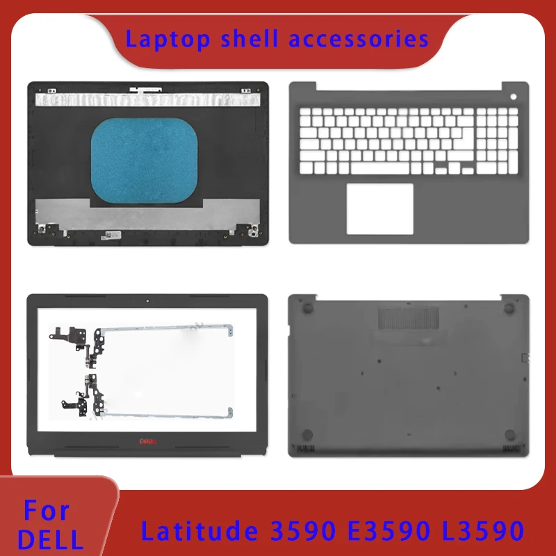 Brand new for Dell Latitude 3590 L3590 E3590 laptop LCD back cover/front panel/hinge/palm rest/bottom shell ABCD cover
Brand new for Dell Latitude 3590 L3590 E3590 laptop LCD back cover/front panel/hinge/palm rest/bottom shell ABCD cover