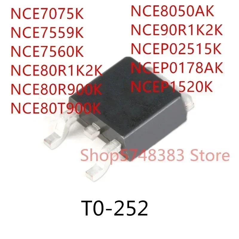 10PCS NCE7075K NCE7559K NCE7560K NCE80R1K2K NCE80R900K NCE80T900K NCE8050AK NCE90R1K2K NCEP02515K NCEP0178AK NCEP1520K TO-252
10PCS NCE7075K NCE7559K NCE7560K NCE80R1K2K NCE80R900K NCE80T900K NCE8050AK NCE90R1K2K NCEP02515K NCEP0178AK NCEP1520K TO-252