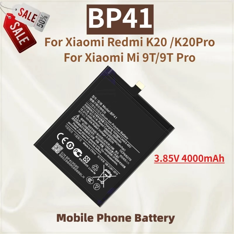 Phone Battery BP41 3.85V 4000mAh For Xiaomi Redmi K20 /K20Pro For Xiaomi Mi 9T/9T Pro High Quality Brand New Replacement Battery
Phone Battery BP41 3.85V 4000mAh For Xiaomi Redmi K20 /K20Pro For Xiaomi Mi 9T/9T Pro High Quality Brand New Replacement Battery