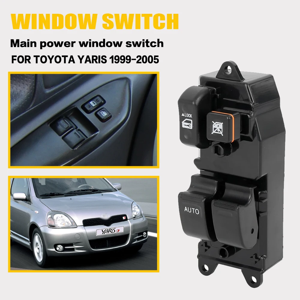 Window Switch Compatible with FOR Toyota Yaris 1999 2000 2001 2002 2003 2004 2005 Driver Side Master Power Window Switch
Window Switch Compatible with FOR Toyota Yaris 1999 2000 2001 2002 2003 2004 2005 Driver Side Master Power Window Switch