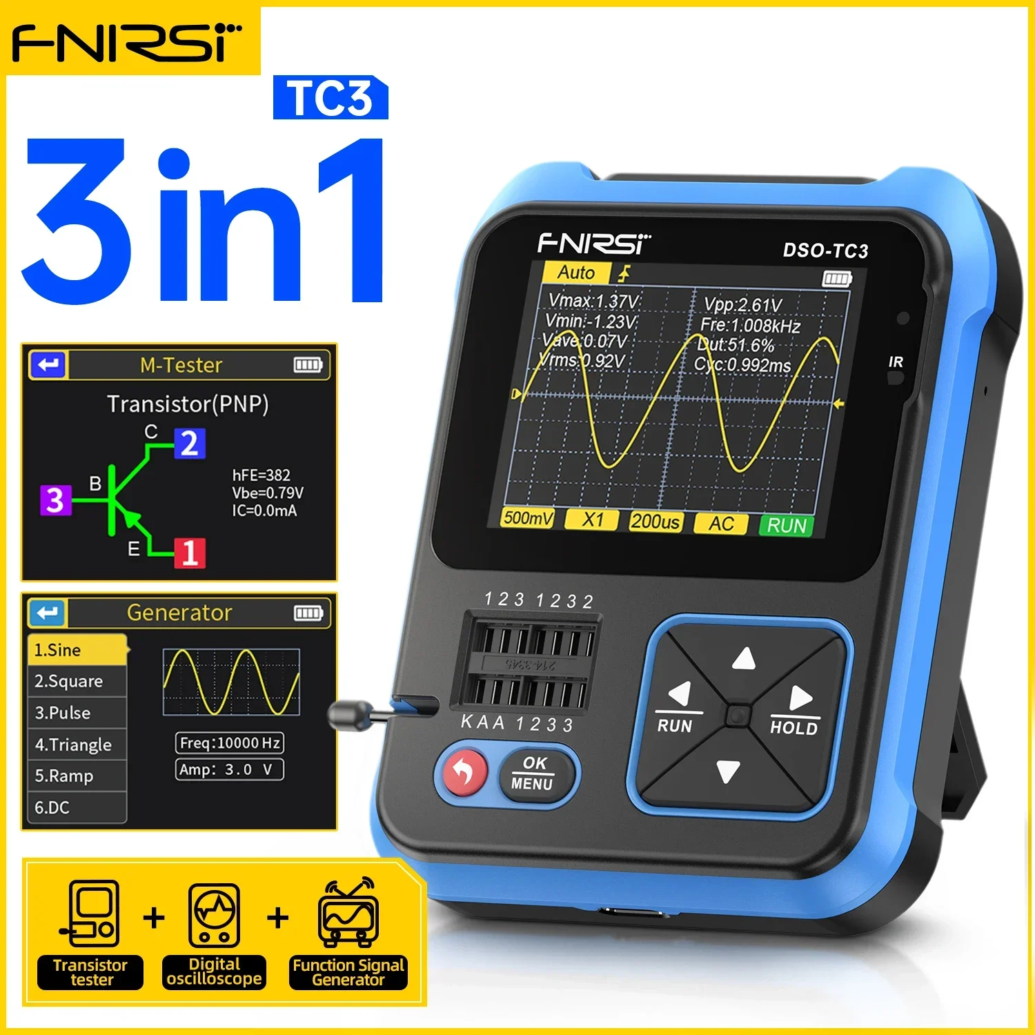 FNIRSI DSO-TC3 Handheld Digital Oscilloscope Transistor Tester 3-in-1 Support Diode Capacitance Voltage LCR Detect PWM Out
FNIRSI DSO-TC3 Handheld Digital Oscilloscope Transistor Tester 3-in-1 Support Diode Capacitance Voltage LCR Detect PWM Out