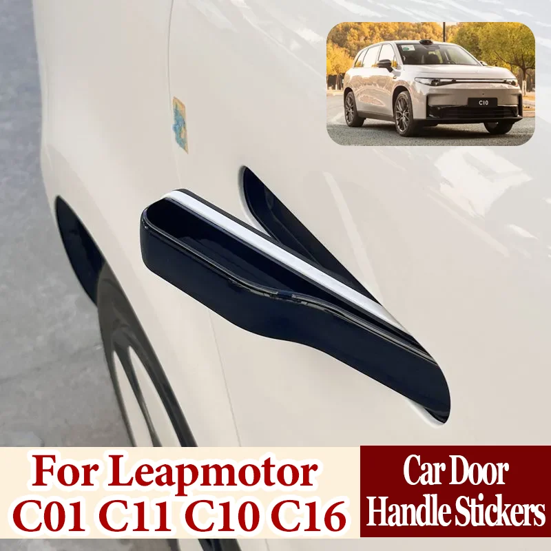 Stick-on Car Door Handles Car exterior Patch Decorative Stickers Modification Auto Accessories For Leapmotor C01 C10 C11 C16
Stick-on Car Door Handles Car exterior Patch Decorative Stickers Modification Auto Accessories For Leapmotor C01 C10 C11 C16