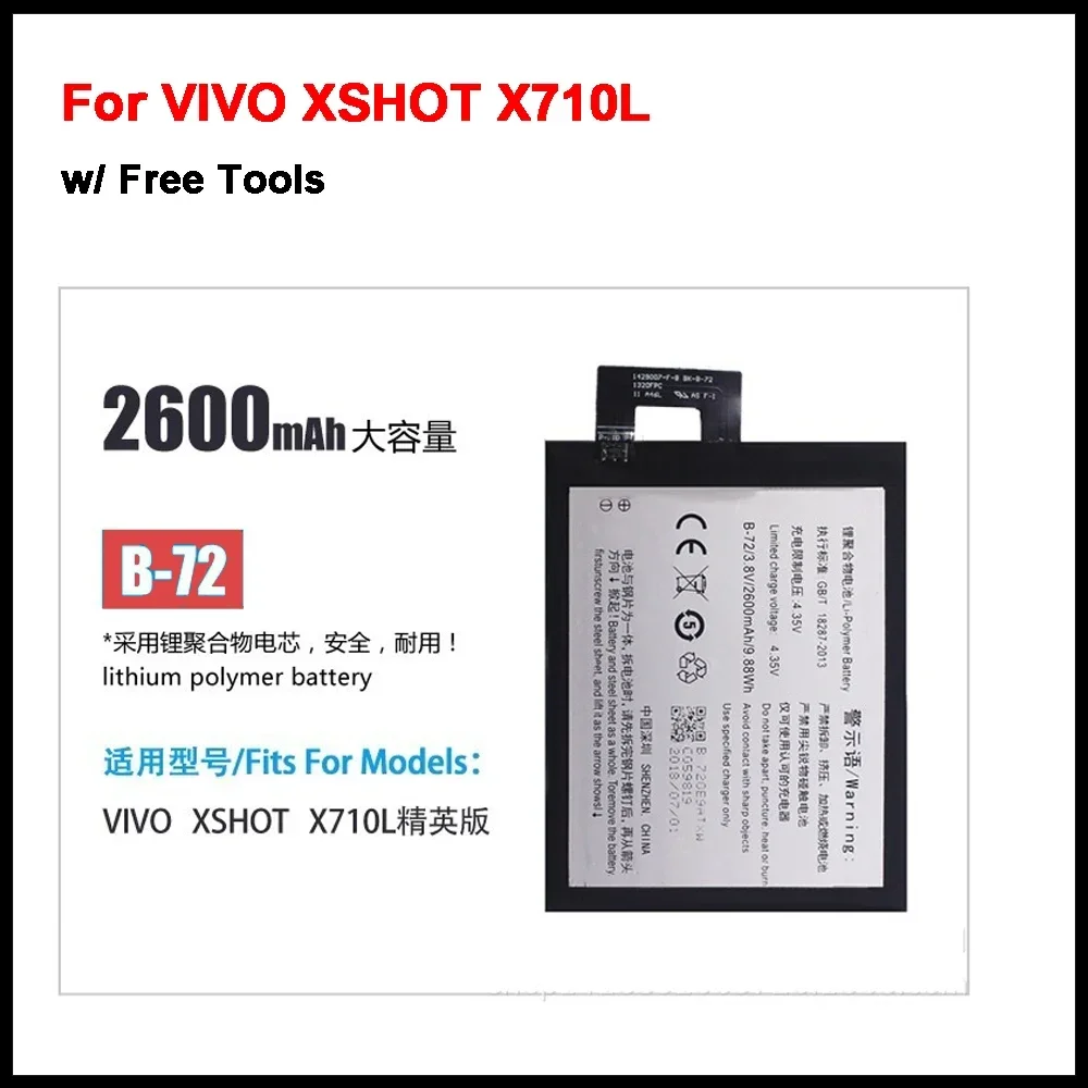 B-72 2600 MAh Replacement Battery for VIVO XSHOT X710L B-72 Elite Mobile Phone Battery + Tools
B-72 2600 MAh Replacement Battery for VIVO XSHOT X710L B-72 Elite Mobile Phone Battery + Tools