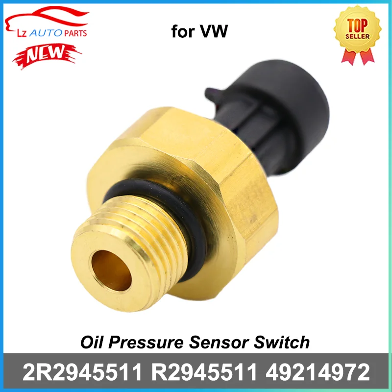 Oil Pressure Sensor Switch 2R2945511 R2945511 for VW Truck # 49214972
Oil Pressure Sensor Switch 2R2945511 R2945511 for VW Truck # 49214972