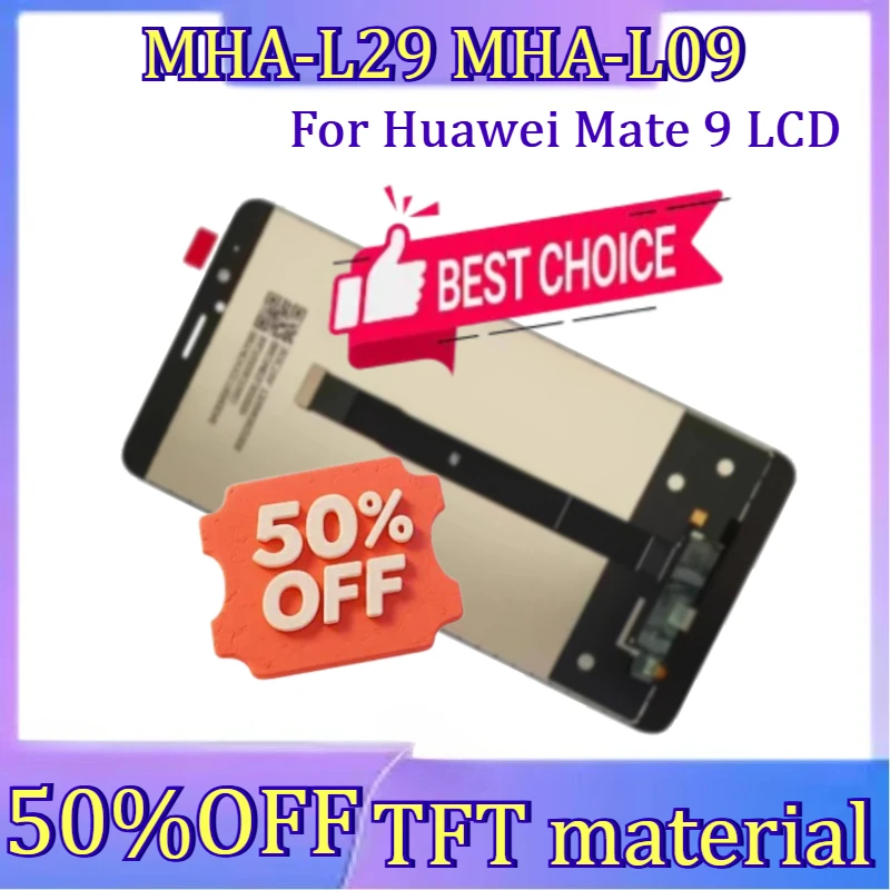 For Mate9 LCD New TFT LCD For Huawei Mate 9 LCD MHA-L29 MHA-L09 Display with Frame Touch Screen Digitizer Assembly
For Mate9 LCD New TFT LCD For Huawei Mate 9 LCD MHA-L29 MHA-L09 Display with Frame Touch Screen Digitizer Assembly