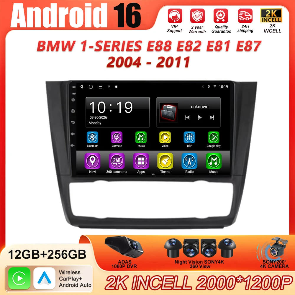 Android 16 For BMW 1-Series E88 E82 E81 E87 2004 - 2011 2K QLED Android Car Radio Multimedia Video Player GPS stereo CarPlay 4G
Android 16 For BMW 1-Series E88 E82 E81 E87 2004 - 2011 2K QLED Android Car Radio Multimedia Video Player GPS stereo CarPlay 4G