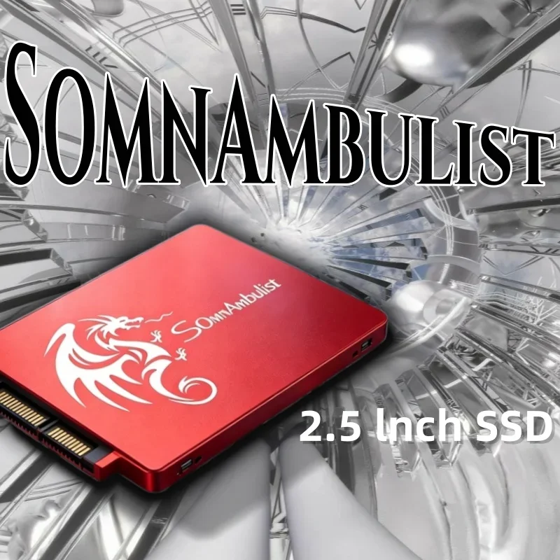 2026 New SomnAmbulist SATA III SSD High Speed 64GB-2TB For PC Laptop Desktop
2026 New SomnAmbulist SATA III SSD High Speed 64GB-2TB For PC Laptop Desktop