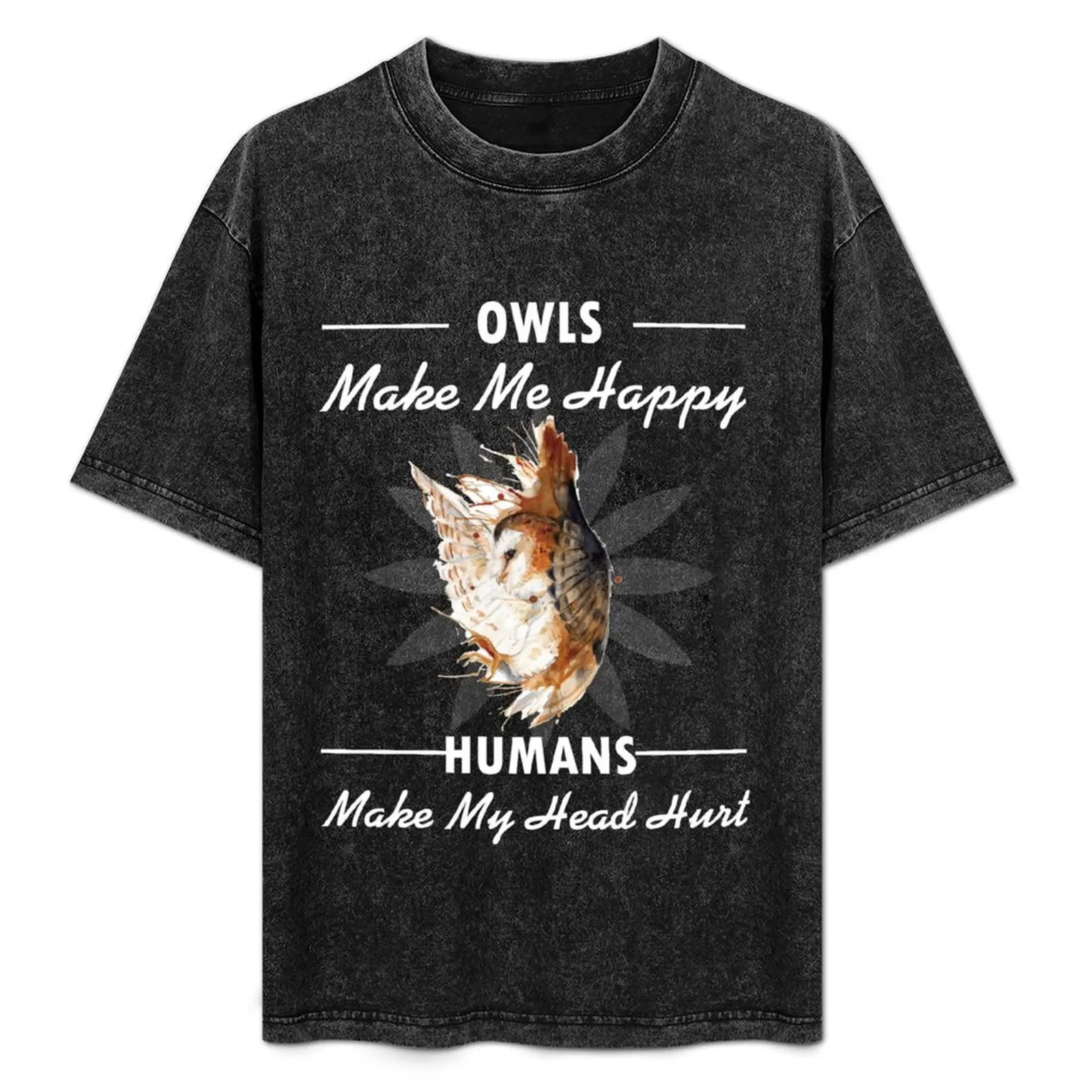 Owls Make Me Happy Humans Make My Head Hurt Funny Owls T-Shirt Classic Print Short Sleeve Shirt
Owls Make Me Happy Humans Make My Head Hurt Funny Owls T-Shirt Classic Print Short Sleeve Shirt