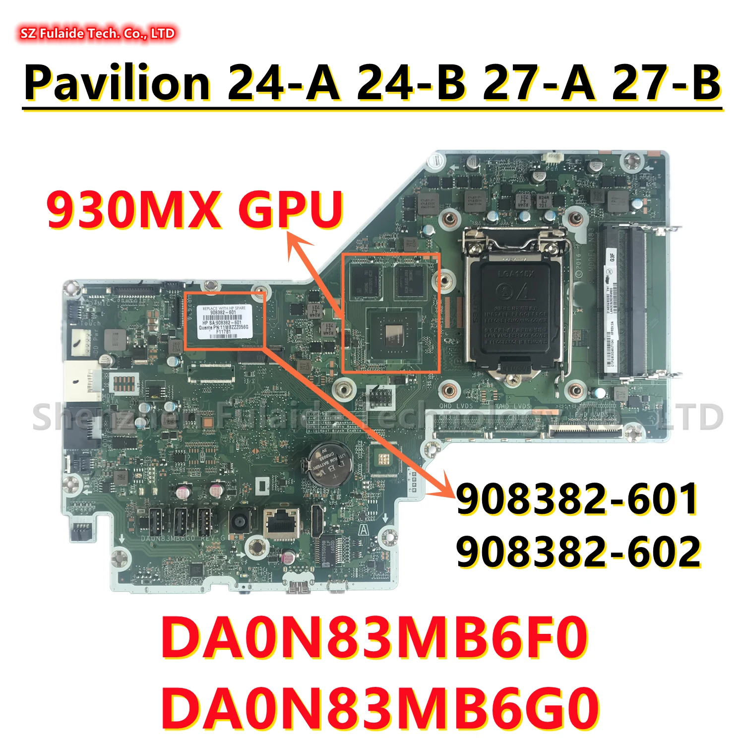 DA0N83MB6F0 DA0N83MB6G0 For HP Pavilion 24-A 24-B 27-A 27-B AIO Motherboard With 930MX GPU 908382-601 908382-602 100% Tested OK
DA0N83MB6F0 DA0N83MB6G0 For HP Pavilion 24-A 24-B 27-A 27-B AIO Motherboard With 930MX GPU 908382-601 908382-602 100% Tested OK