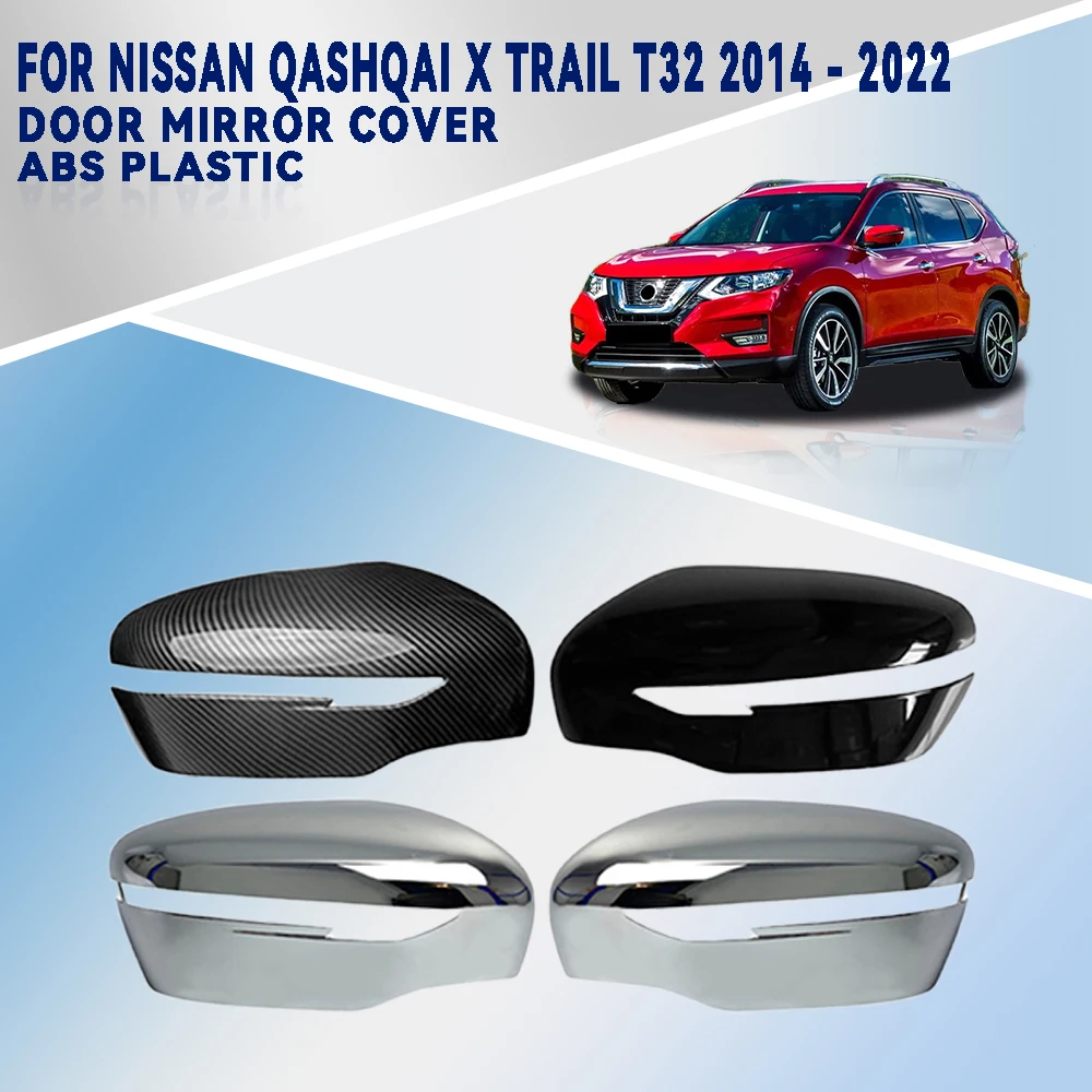 For Nissan Qashqai X Trail T32 2014 - 2022 Car Door Mirror Cover Silver Black Carbon Fiber Car Accessories External Decorate
For Nissan Qashqai X Trail T32 2014 - 2022 Car Door Mirror Cover Silver Black Carbon Fiber Car Accessories External Decorate