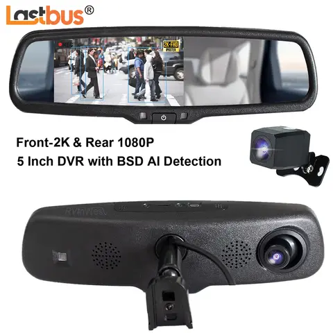 Lastbus Dual Lens 5" IPS Auto Dimming  Rearview Mirror Monitor DVR Digital Video Recorder Front 2K  Rear 1080P Original Bracket