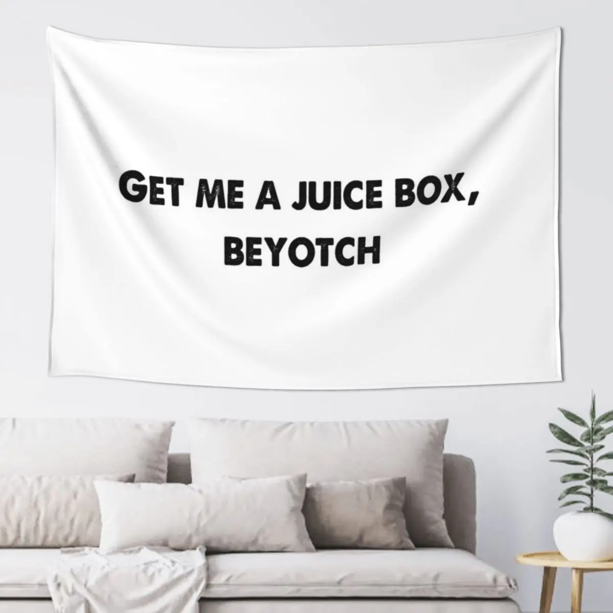 Get me a juicebox Beyotch Tapestry Decorative Wall Mural Wall Decoration Items Home Decoration Room Decor Korean Style Tapestry
Get me a juicebox Beyotch Tapestry Decorative Wall Mural Wall Decoration Items Home Decoration Room Decor Korean Style Tapestry